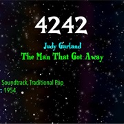 #8472 the Man That Got Away by Judy Garland