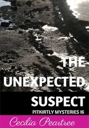 The Unexpected Suspect (Cecilia Peartree)