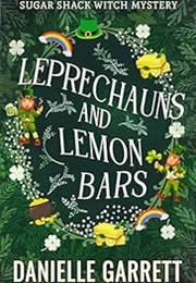 Leprechauns and Lemon Bars (Danielle Garrett)