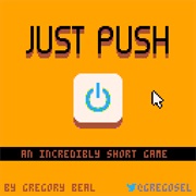 Just Push the Button