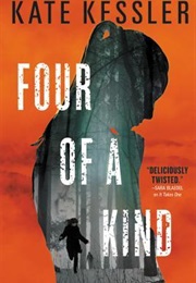 Four of a Kind (Kate Kessler)