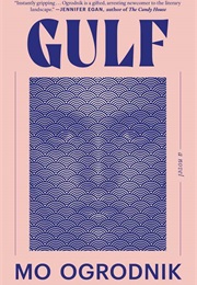 Gulf (Mo Ogrodnik)