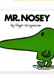 Mr. Nosey (Roger Hargreaves)