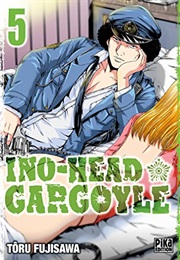 Ino-Head Gargoyle 5 (Tohru Fujisawa)
