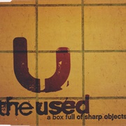 A Box Full of Sharp Objects - The Used