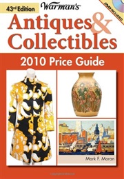 Warman's Antiques and Their Current Prices 43rd Edition (Mark F. Moran)