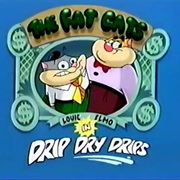 S1.E14: Drip Dry Drips