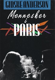 Mennesker I Paris (Gidske Anderson)