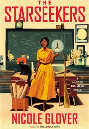 Murder and Magic Book 4: The Starseekers (Nicole Glover)