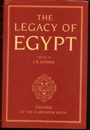 Legacy of Egypt (J.R. Harris)