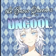 The Snow Queen Is Uncool