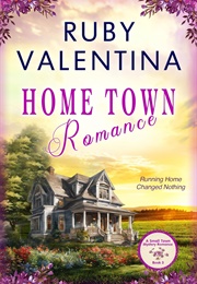 Hometown Romance Book 3 (Ruby Valentina)