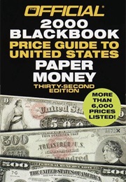 The Official 2000 Blackbook Price Guide to United States Paper Money (32nd Ed) (Marc Hudgeons)