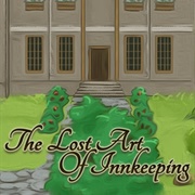 The Lost Art of Innkeeping