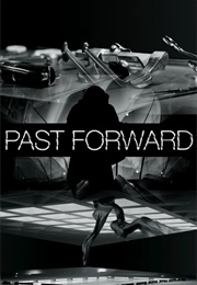 Past Forward (2016)