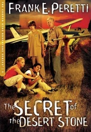 The Secret of the Desert Stone (Frank E. Peretti)