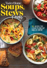Soups, Stews & More (Taste of Home)