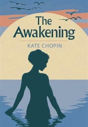 The Awakening (Kate Chopin)