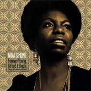 To Be Young, Gifted and Black - Nina Simone