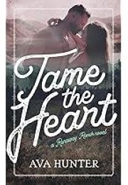 Tame the Heart (Ava Hunter)