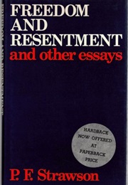Freedom and Resentment (P F Strawson)