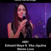 #491 Stereo Love by Edward Maya Featuring Vika Jigulina