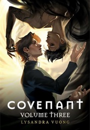 Covenant Vol 3 (Lysandra Vuong)