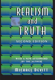 Realism & Truth (Michael Devitt)