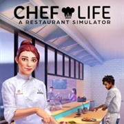 Chef Life: A Restaurant Simulator
