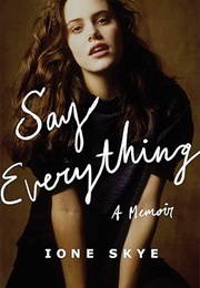 Say Everything (Ione Skye)