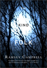 The Kind Folk (Ramsey Campbell)