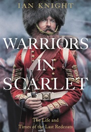 Warriors in Scarlet (Knight, Ian)
