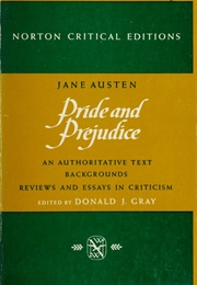 Pride and Prejudice Norton Critical Editions (Austen, Jane & Gray, Donald J. (Ed))