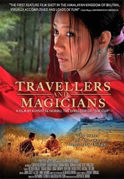 Travellers and Magicians (2003)