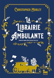 La Librairie Ambulante (Christopher Morley)