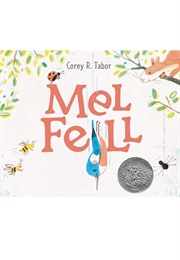 Mel Fell (Corey R. Tabor)