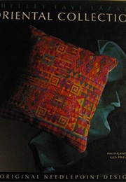 Oriental Collection : 20 Original Needlepoint Designs (Shelley F. Lazar)