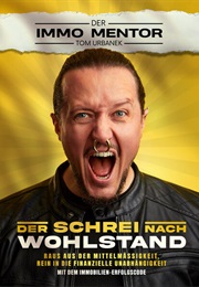 Der Schrei Nach Wohlstand (Tom Urbanek)