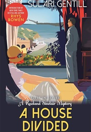 A House Divided (Sulari Gentill)