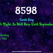 #9624 It Might as Well Rain Until September by Carole King