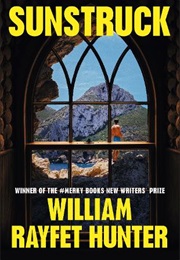 Sunstruck (William Rayfet Hunter)