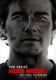 Mission: Impossible - The Final Reckoning (2025)