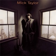 Mick Taylor- Mick Taylor