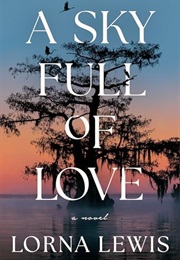 A Sky Full of Love (Lorna Lewis)