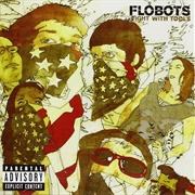 Fight With Tools - Flobots