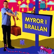 Myror I Brallan
