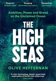 The High Seas (Olive Heffernan)