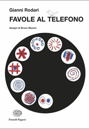 Favole Al Telefono (Gianni Rodari)