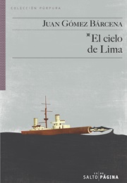El Cielo De Lima (Juan Gómez Bárcena)