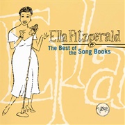 Ella Fitzgerald - The Best of the Songbooks